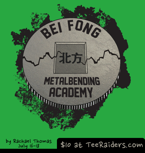 Metalbending Academy by Rachael Thomas | Legend of Korra parody shirt for only $10